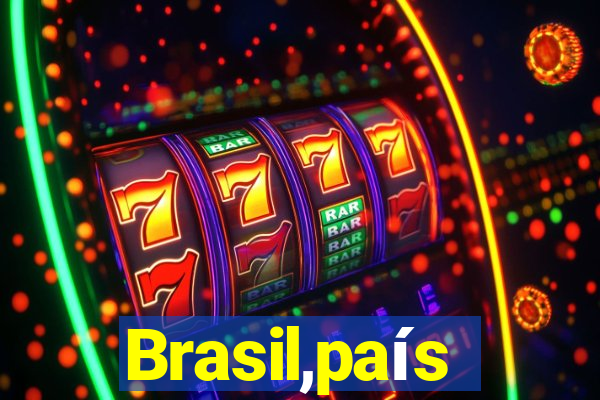 Brasil,país