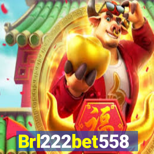 Brl222bet558