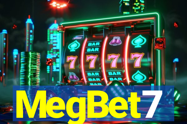 MegBet7