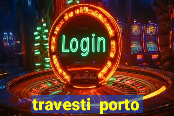 travesti porto alegre programa