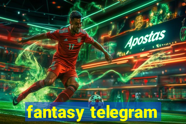 fantasy telegram