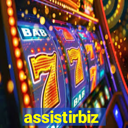 assistirbiz