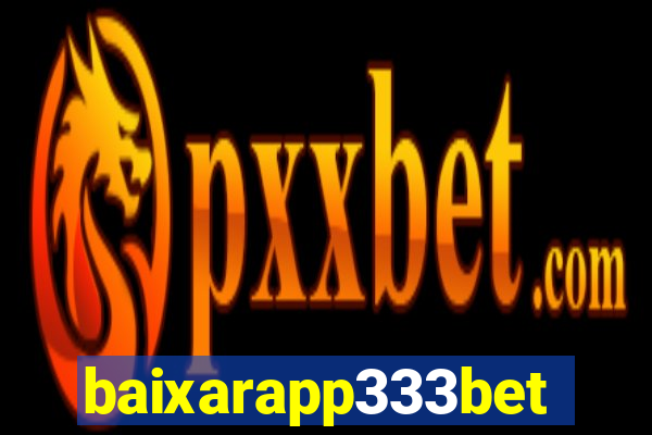 baixarapp333bet