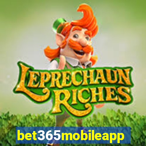 bet365mobileapp