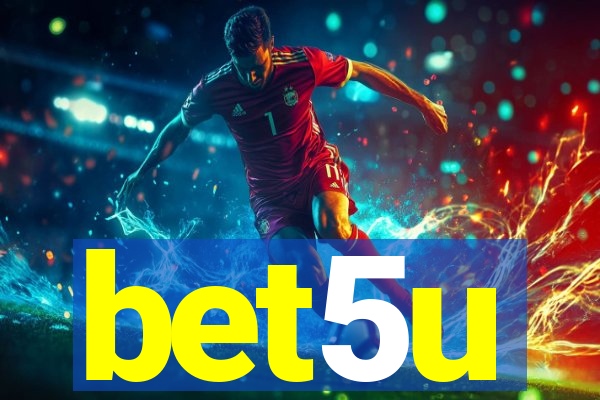 bet5u