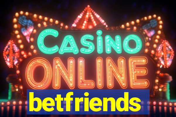 betfriends