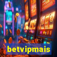 betvipmais