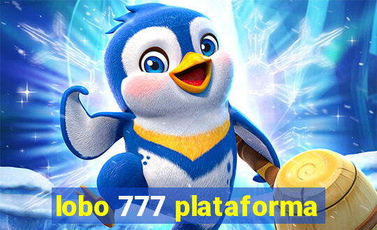 lobo 777 plataforma