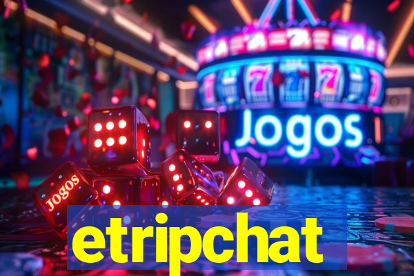 etripchat
