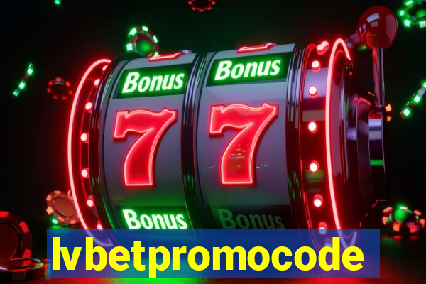 lvbetpromocode