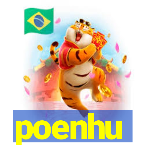 poenhu