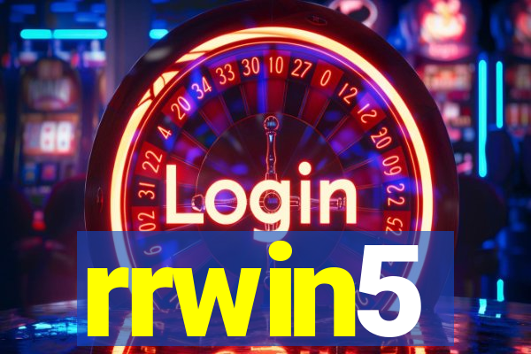rrwin5