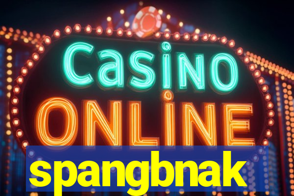 spangbnak