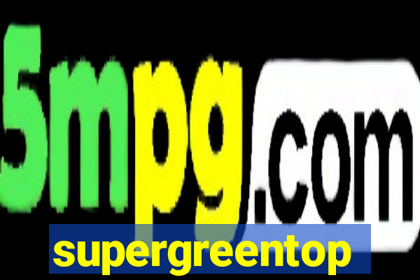 supergreentop