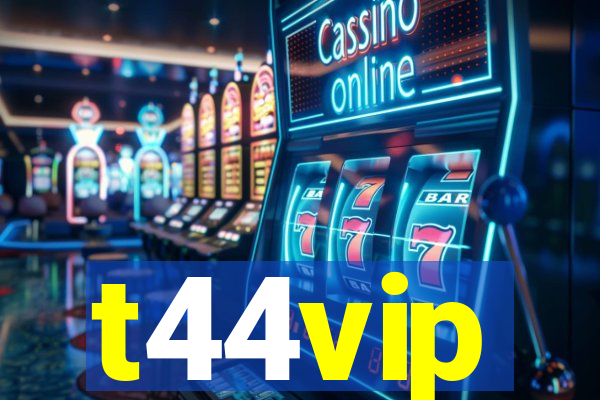 t44vip