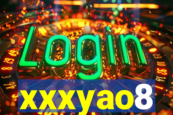xxxyao8